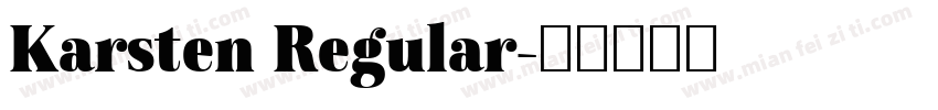 Karsten Regular字体转换